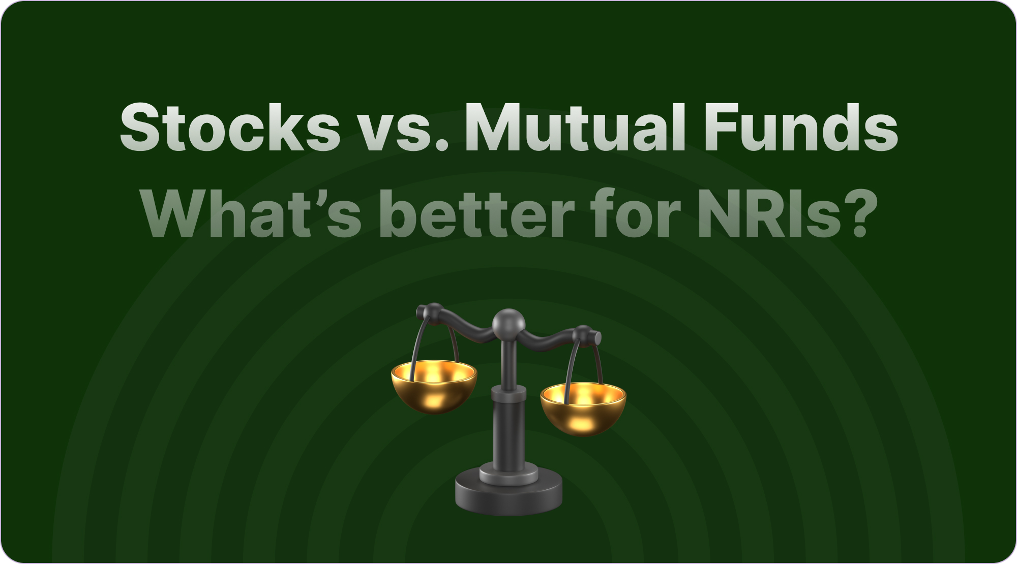 Stocks vs. Mutual Funds What's better for NRIs?